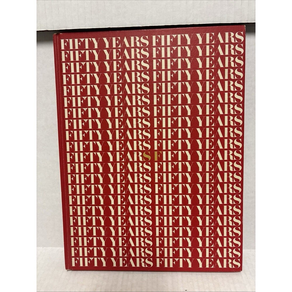 RARE 1972 State Farm 50th Anniversary Fifty Years Hardcover book.